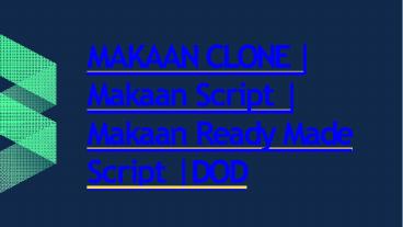 Readymade Makaan Clone Script - DOD IT Solutions