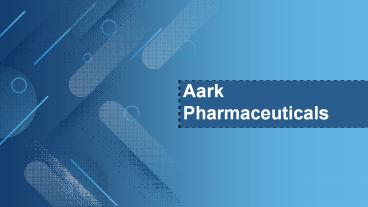 Aarkpharma (5)