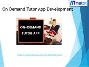 On-Demand Tutor App Development
