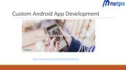 Custom Android App Development