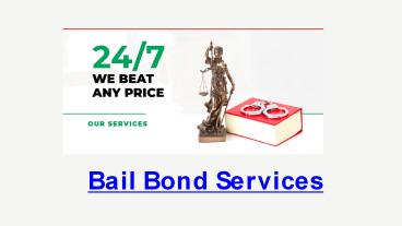 Bail Bonds Houston Texas - OK Bail Bonds II presentation | free to download