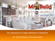 The Importance of Impact Windows in Bradenton