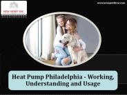 Heat Pump Philadelphia - Working, Understanding and Usage
