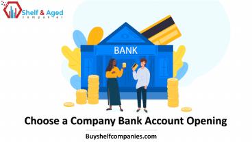Reasons For Opening A Company Bank Account