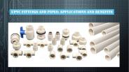 UPVC Fittings And Pipes Applications And Benefits