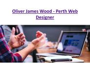 Oliver James Wood - Perth Web Designer