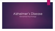 Alzheimer's Disease (Abnormal Psychology)