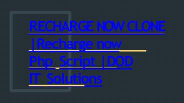 Recharge now Php Script | DOD IT Solutions