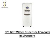828 Best Water Dispenser Company in Singapore