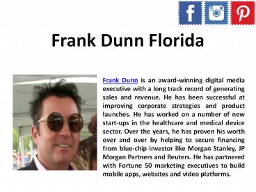About Frank Dunn Florida