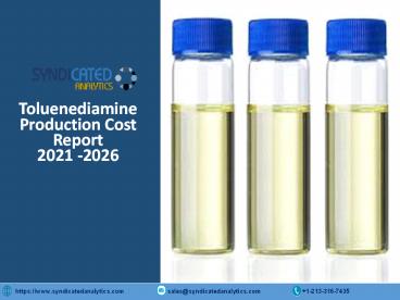 Toluenediamine Production Plant Cost Analysis 2021-2026 | Syndicated Analytics
