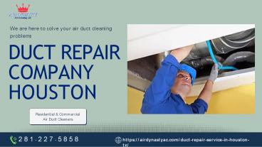 Duct Problem | Duct Repair Company in Houston - Air Dynasty
