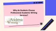 Why do Students Choose Professional Academic Writing Help?
