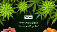 5 Reasons Why Edible Gummies Are a Better Option