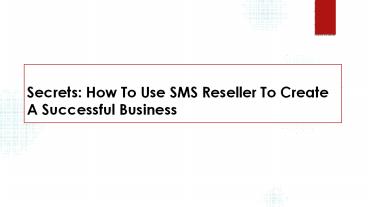 How to Use SMS Reseller to Build a Successful Business