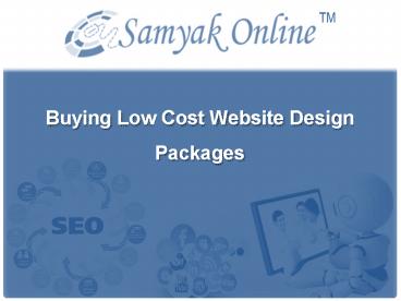 Buying Low Cost Website Design Packages