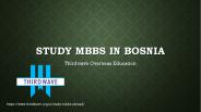 STUDY MBBS IN BOSNIA