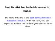 Best Dentist For Smile Makeover In Dubai