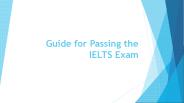 Guide for passing the IELTS exam