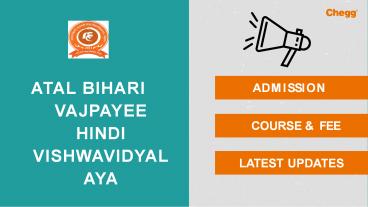 Atal Bihari Vajpai Hindi Vishwavidyalaya - [ABVHV], Bhopal