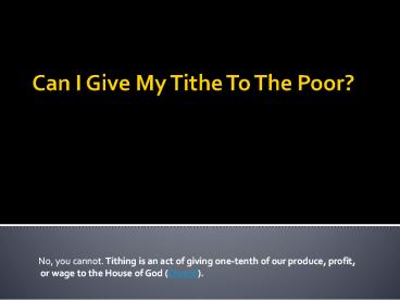 Can I Give My Tithe To The Poor