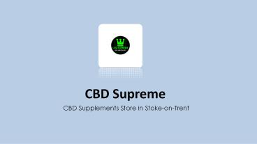 Health Benefits of CBD Supplements by CBD Supreme