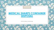  Medical Sharps Container Disposal
