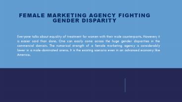 Female Marketing Agency Fighting Gender Disparity