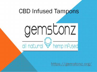 CBD Infused Tampons