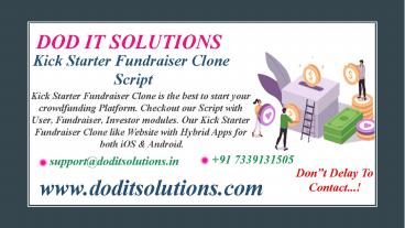 Best Kick Starter Fundraiser Clone Script - DOD IT SOLUTIONS