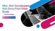Hire .Net Developers Full-Time/Part-Time Basis