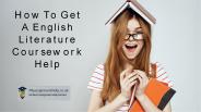 How To Get A English Literature Coursework Help