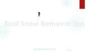 Roof Snow Removal Tips | Naples Roofing