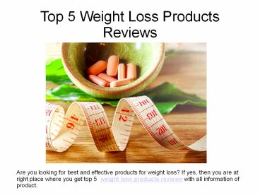 Top Rated Weight Loss Products Reviews