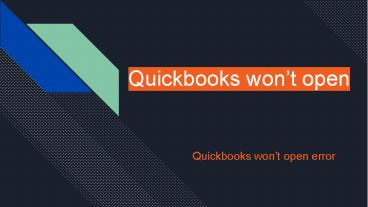 Quickbooks Won't Open