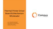 Thermal Printer Driver Board Supplier - Campus Component