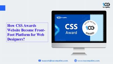 How CSS Awards Website Become Front-Foot Platform for Web Designers?
