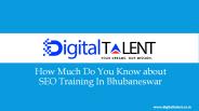 How Much Do You Know About SEO Training In Bhubaneswar