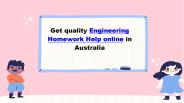 Get quality Engineering Homework Help online in Australia