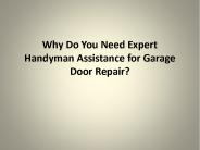 Do You Need Expert Handyman for Garage Door Repair