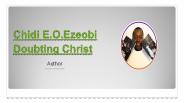 Chidi E.O. Ezeobi New Book Doubting Christ
