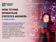 How to Find MyMathLab Statistics Answers- A user guide