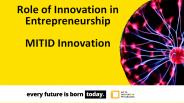 Innovation in Entrepreneurship - MIT ID Innovation