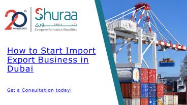 How to Start Import Export Business in Dubai