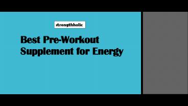 Best Pre-Workout Supplement for Energy