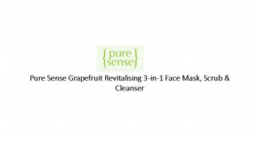 Pure Sense Grapefruit Revitalising 3-in-1 Face Mask, Scrub & Cleanser