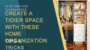 Create a Tidier Space with These Home Organization