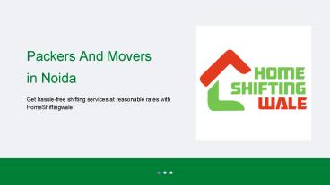 Packers And Movers Noida, Trusted Packers and Movers Noida