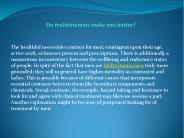 What are the benefits of taking men's multivitamin?