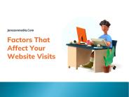 Factors That Affect Your Website Visits (1)